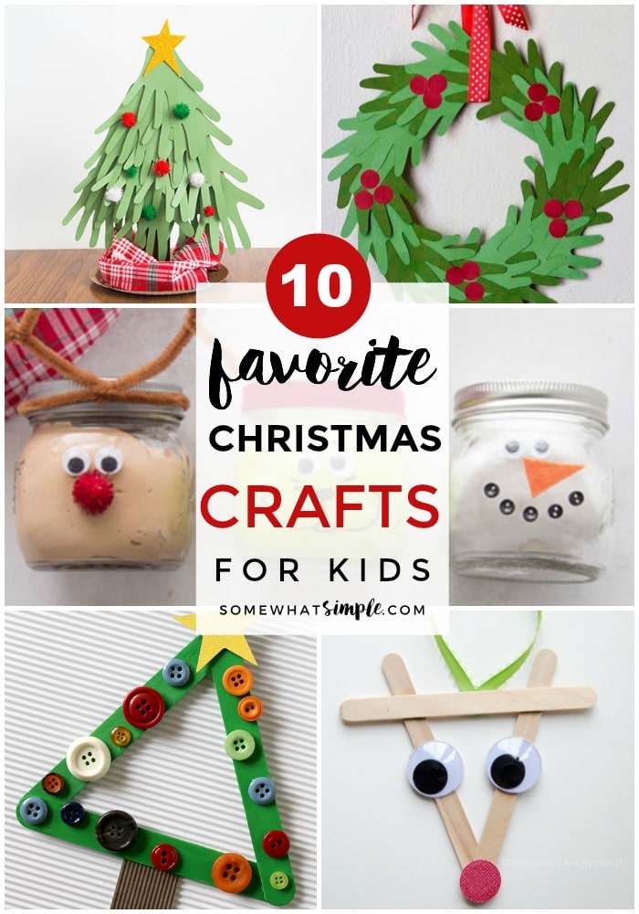 Top 10 Easy Christmas Crafts For Kids Somewhat Simple