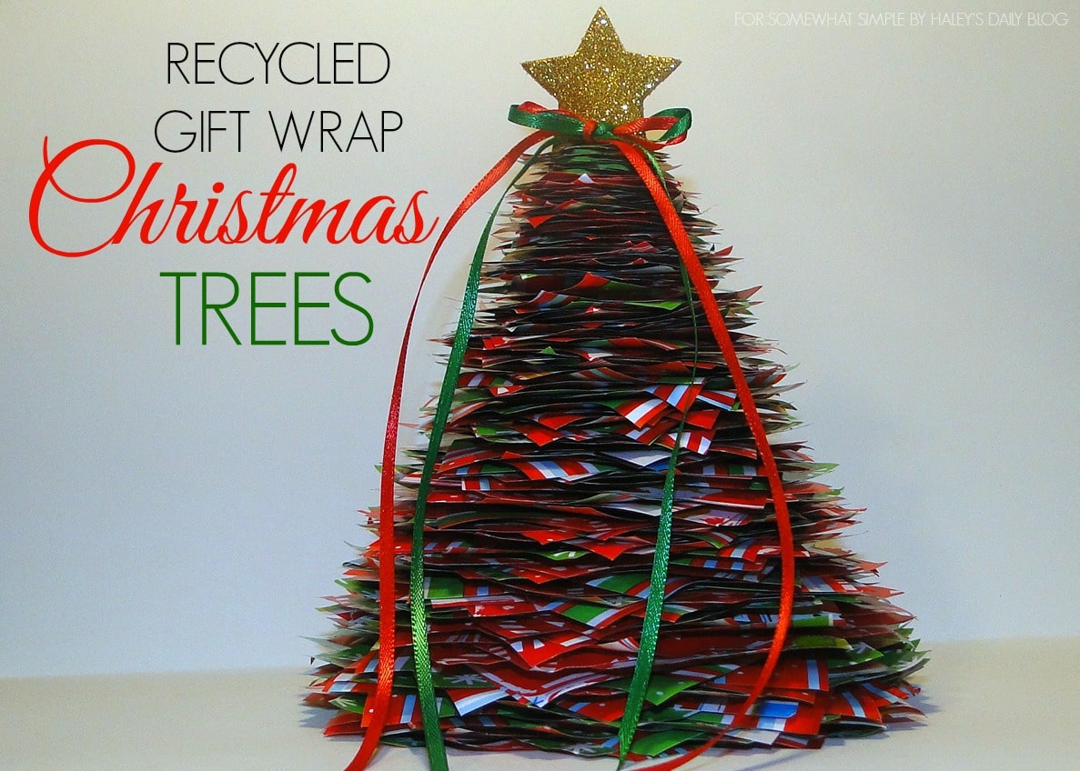 Christmas Craft Recycled Gift Wrap Trees Somewhat Simple