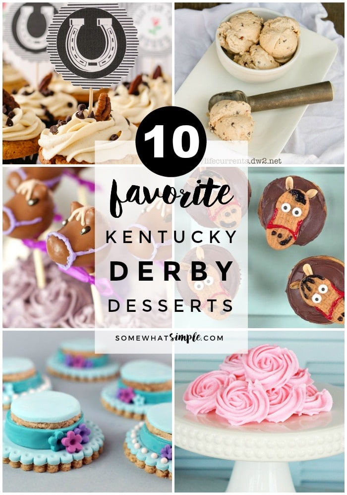 Get ready for Derby day with these 10 favorite Kentucky Derby Desserts! #kentuckyderby #desserts #party via @somewhatsimple