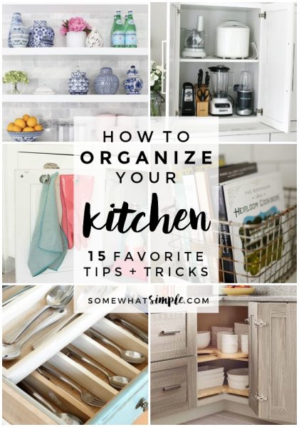 15 Kitchen Organization Ideas - Somewhat Simple