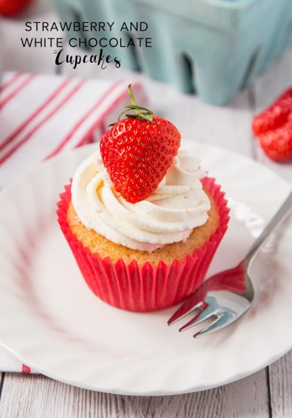 Strawberry and White Chocolate Cupcakes - Somewhat Simple