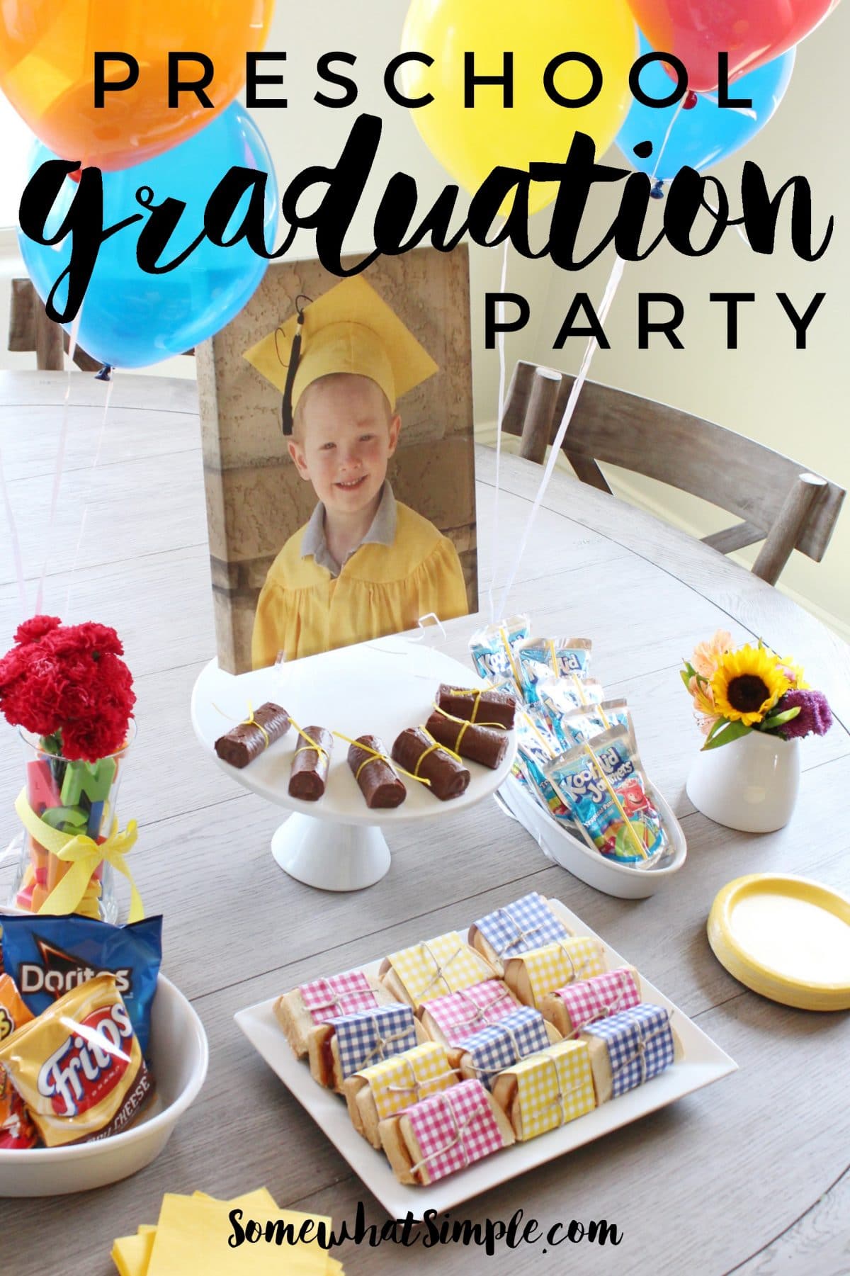 Preschool Graduation Party Somewhat Simple