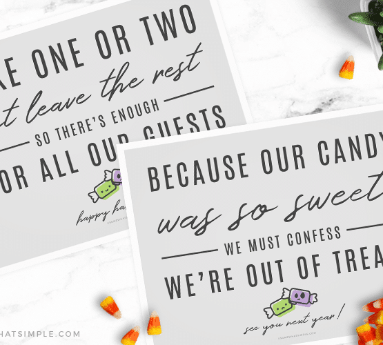 an out of candy halloween sign and a take one candy printable