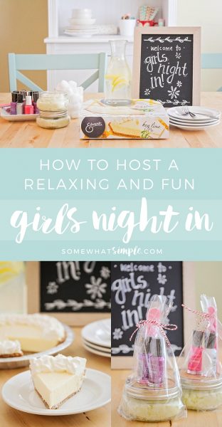 Girls Night Out - A Relaxing Girls Night IN! - Somewhat Simple