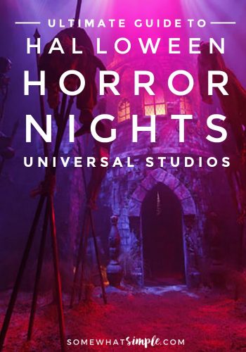 Ultimate Guide to Universal Studios Halloween Horror Nights