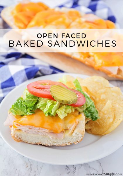 Open-faced Oven Baked Sandwiches - Somewhat Simple