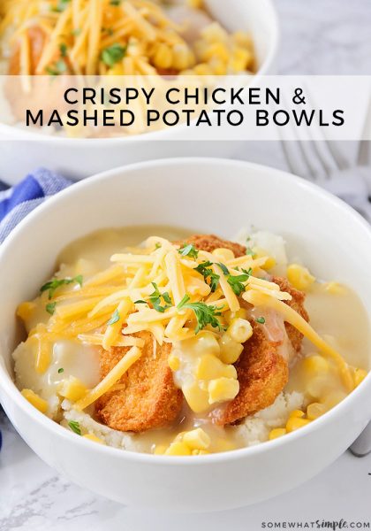 Chicken & Mashed Potato Bowl (KFC Copycat) | Somewhat Simple