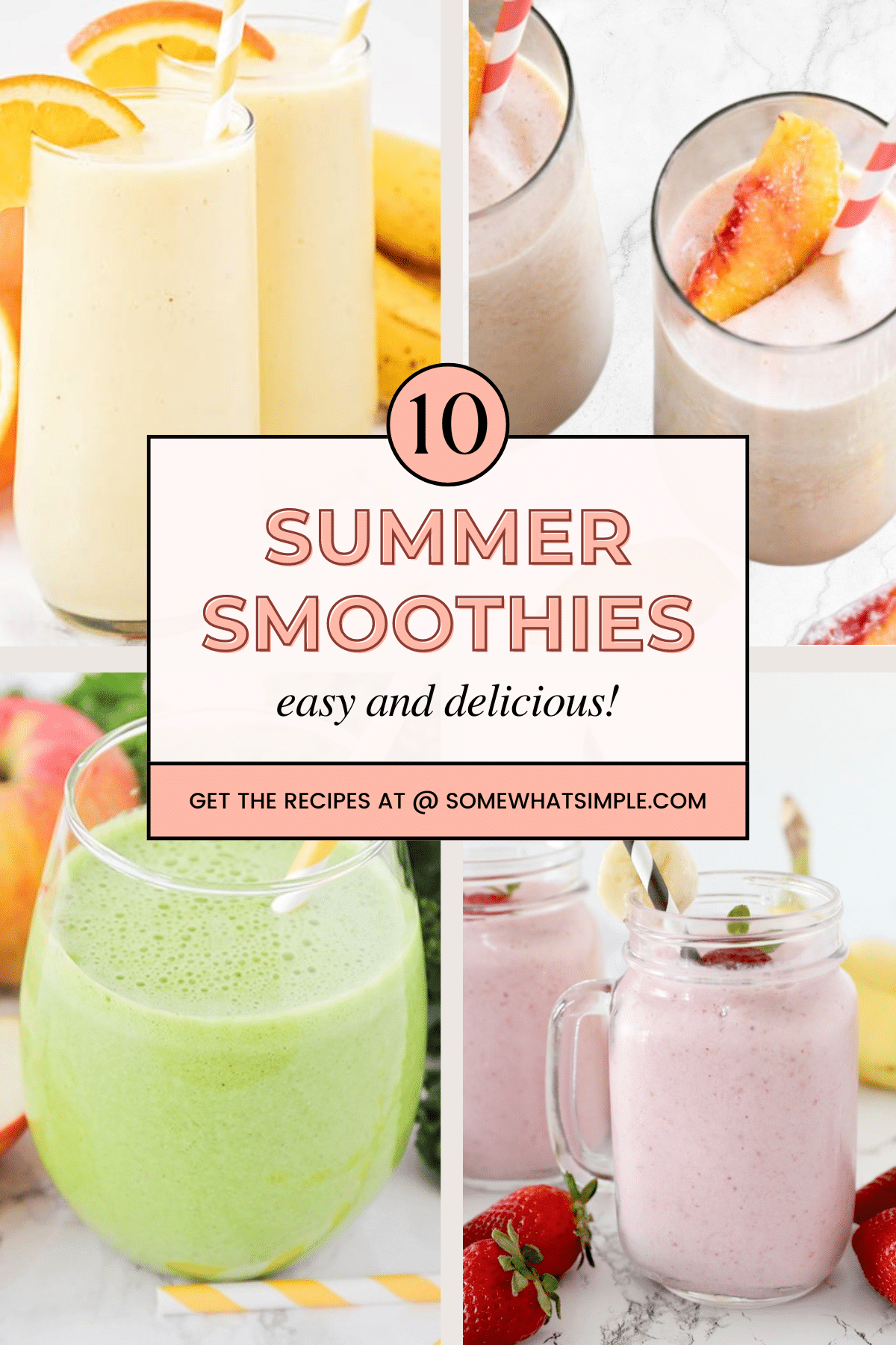 10 Favorite Smoothie Recipes