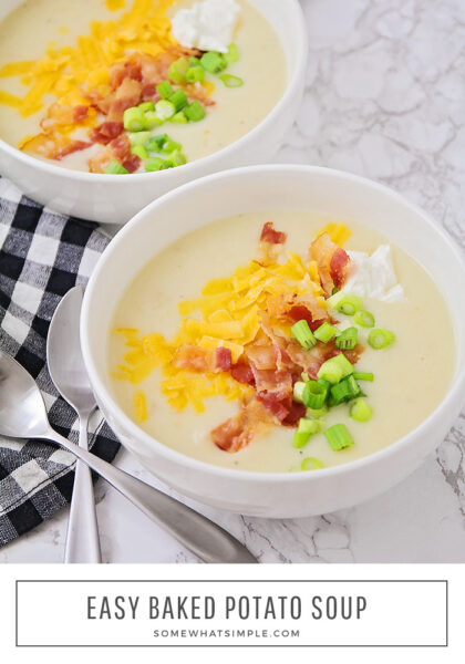 Easiest Baked Potato Soup Recipe | from Somewhat Simple