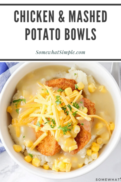 Chicken and Mashed Potato Bowl - KFC Copycat | Somewhat Simple