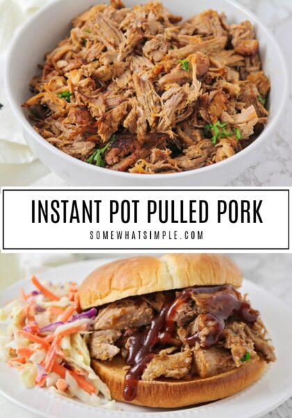 Easiest Instant Pot Pulled Pork Recipe | Somewhat Simple