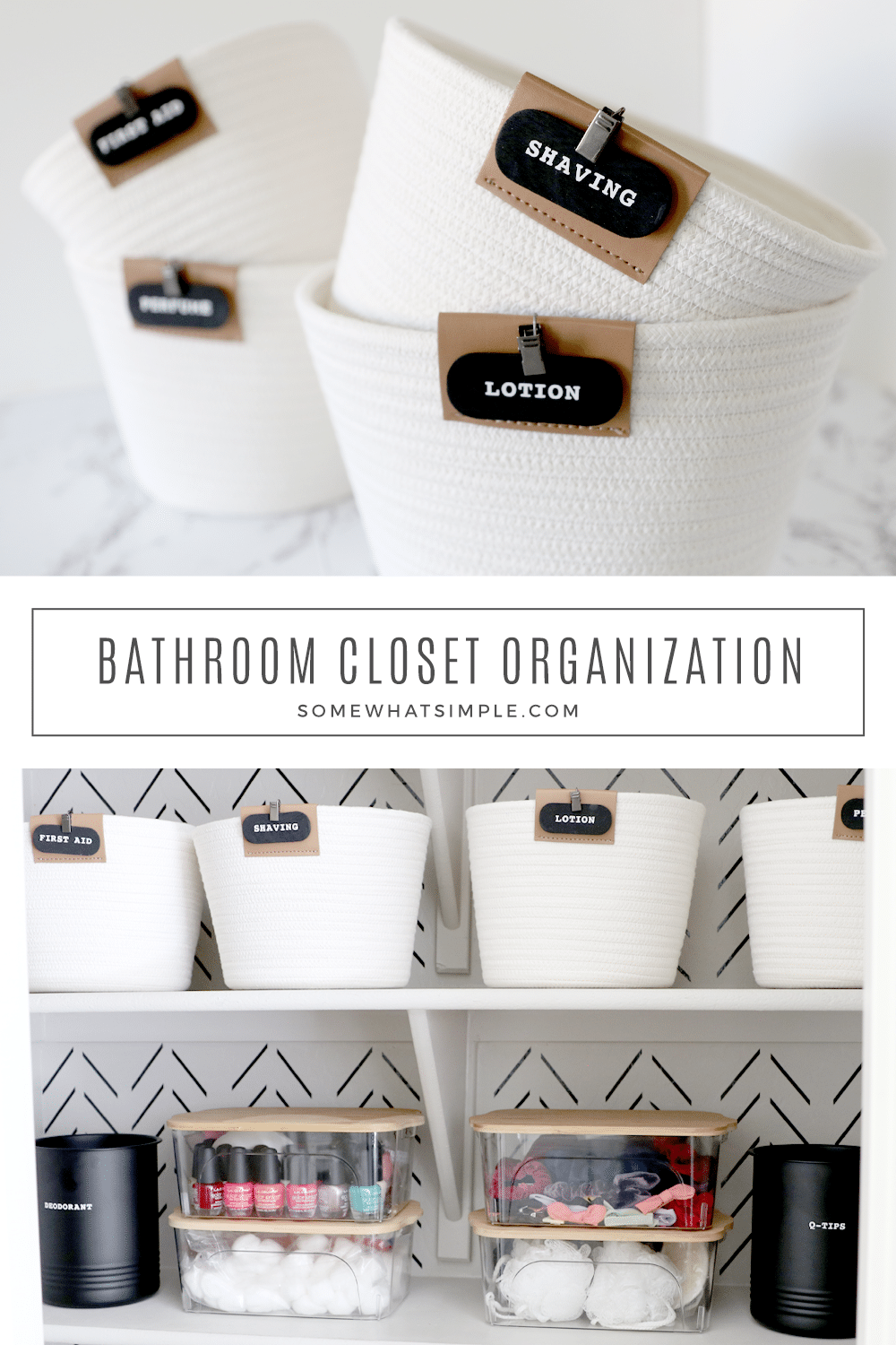 Bathroom Closet Organization - from Somewhat Simple .com