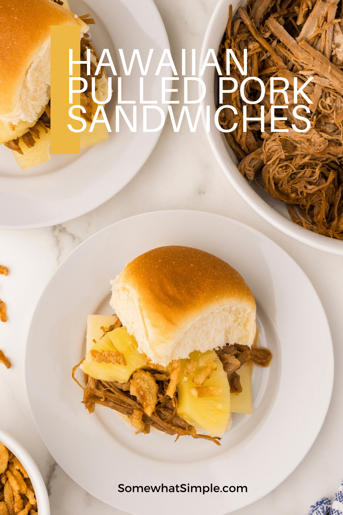 Tender meat piled on Hawaiian rolls, topped with pineapple, cheese, and crunchy fried onions make the BEST Hawaiian Pulled Pork Sandwiches! via @somewhatsimple