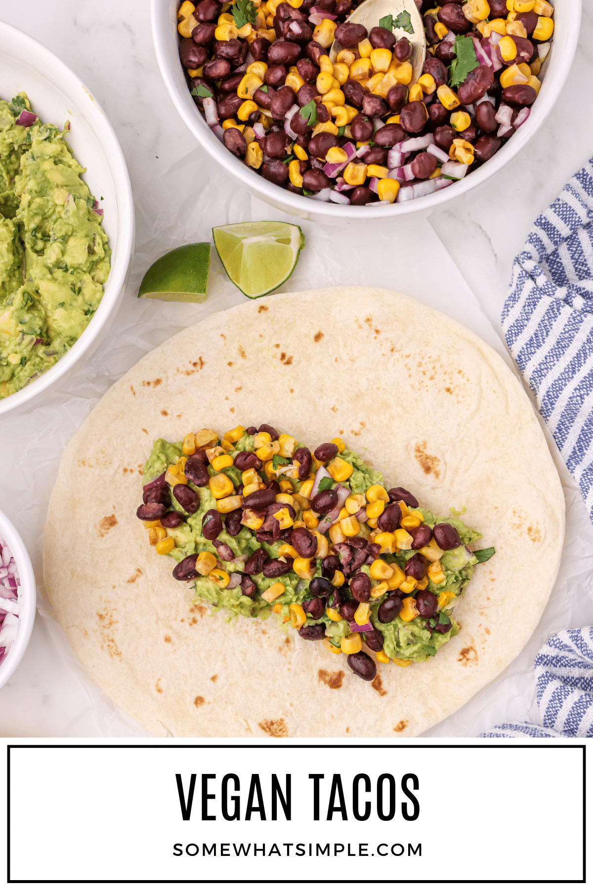 Healthy, fresh, and incredibly flavorful vegan street tacos are made with homemade guacamole and a zesty black bean and corn salad. Piled high into warm tortillas, these vegan tacos are sure to satisfy vegans and meat-eaters alike! via @somewhatsimple