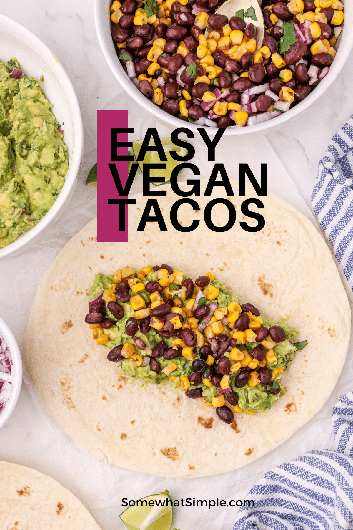 Healthy, fresh, and incredibly flavorful vegan street tacos are made with homemade guacamole and a zesty black bean and corn salad. Piled high into warm tortillas, these vegan tacos are sure to satisfy vegans and meat-eaters alike! via @somewhatsimple